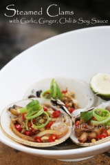 STEAMED CLAMS GARLIC GINGER RECIPE CLAM CHILI CHINESE SOY SAUCE
